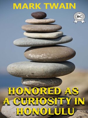 cover image of Honored as a Curiosity in Honolulu